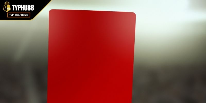 Kèo Thẻ Đỏ TYPHU88 Bí Quyết Chinh Phục Loại Kèo Độc Đáo 1 Kèo thẻ đỏ TYPHU88 là gì?